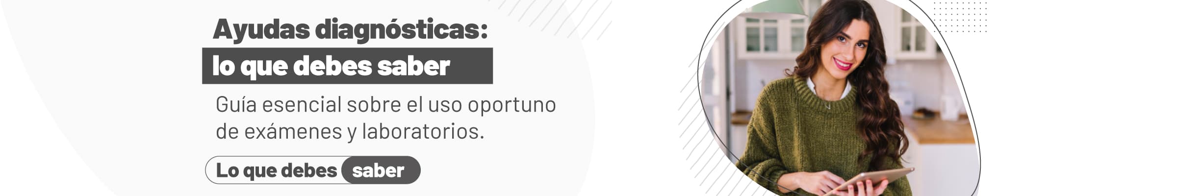 Ayudas diagnósticas lo que debes saber